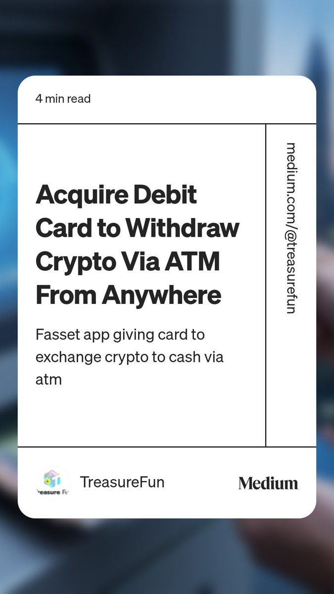 Read “Acquire Debit Card to Withdraw Crypto Via ATM From Anywhere“ by  TreasureFun on Medium: https://t.co/pMCxDAaria #WilliamEst  #IranRevolution2026 #AFCON2025 #EXO_Crown #DigitalBlackoutlran  #KhemjiraConcertDay1 #MyRomanceScammer #pakistan #india ...