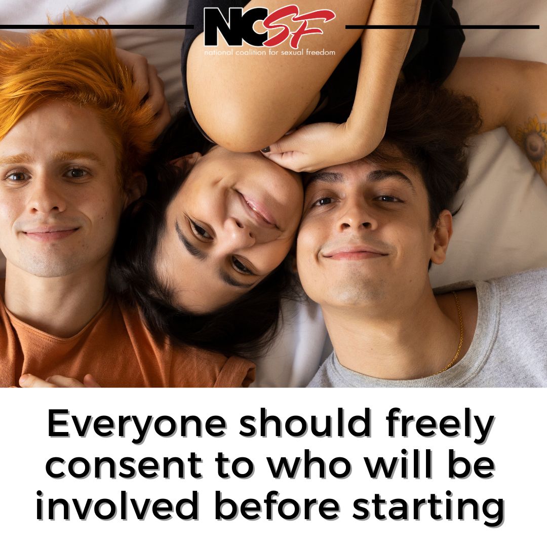 No matter the situation, Communication is Key! Be sure to discuss and obtain consent from all those involved! Don't just assume you have consent because of the dynamics at play! For more info: ncsfreedom.org