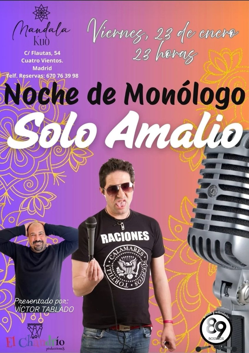 Y entre Carabanchel y Cuatro Vientos se encuentra MANDALA-KUO, un SUPER-GARITO en el que vamos a empezar a hacer COMEDIA... Concretamente éste viernes, con el show de SOLO AMALIO!!!!!

Además... presentado por VICTOR TABLADO!!!!

#MANDALA_KUO #89BOSTEZOS #EL_CHANDRÍO_PRODUCCIONES