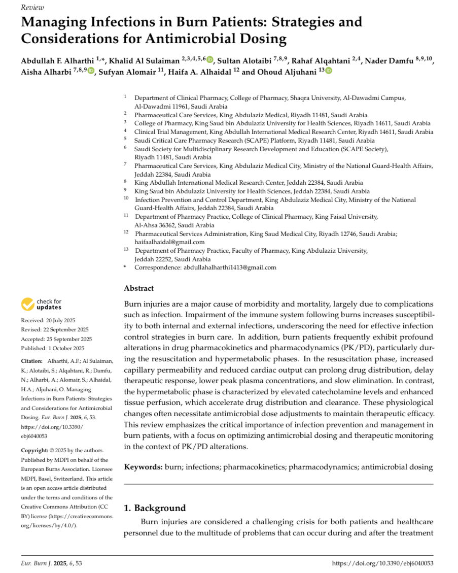 Thrilled to share our recent publication by the <a href="/SCAPE_Platform/">Saudi Critical Care Pharmacy Research (SCAPE)</a> under Narrative Review Channel published in the European Burn Journal, titled “Managing Infections in Burn Patients: Strategies and Considerations for Antimicrobial Dosing”.

Infections remain a major challenge in