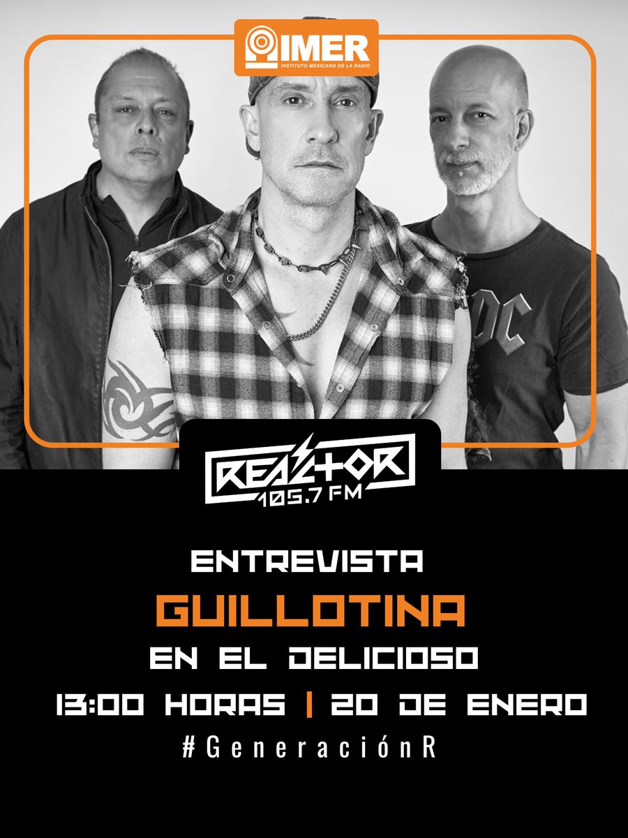 Reactor105's tweet photo. 🔥 Guillotina nos visita en El Delicioso 105
Banda esencial del rock mexicano de los noventa: ruido, actitud y resistencia sonora que sigue vigente. #GeneraciónR
🎧 Escucha en vivo:
👉 https://t.co/X4XNy396DM https://t.co/dkLluYUzIc