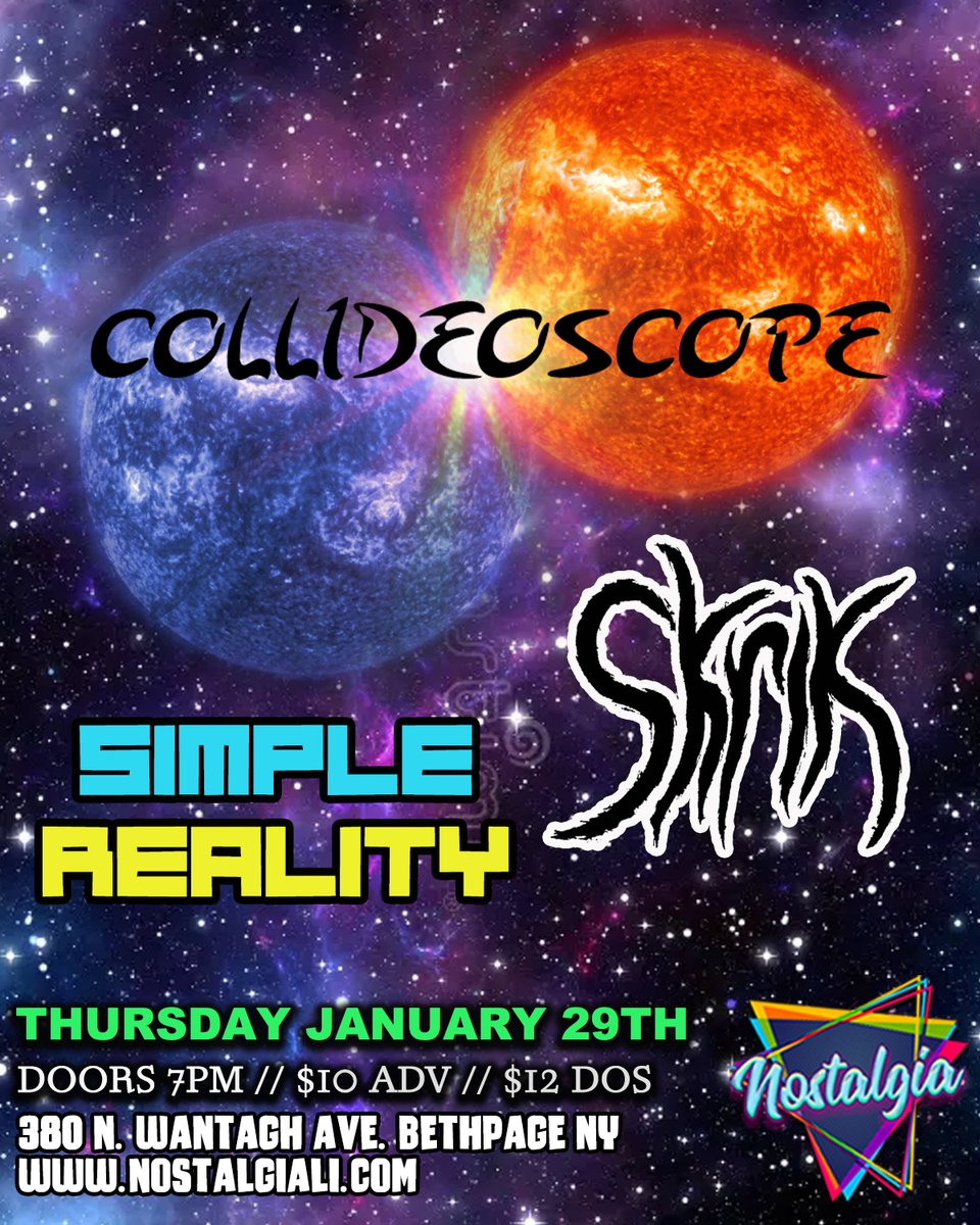 THURSDAY, JANUARY 29TH!!!
Collideoscope w/ Skrik, Simple Reality!
Doors open 7pm!
Tickets: tinyurl.com/3fpbpfhp