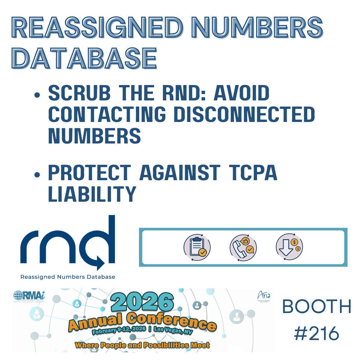 ReassignedTN's tweet photo. A challenge in outreach is disconnected numbers and the impact it can have on compliance risk and customer experience.
That’s why we’re excited to attend #RMAI2026. Any organization that does outreach should check the RND first to avoid calling/texting a customer without consent. https://t.co/qJIrt2Nv09