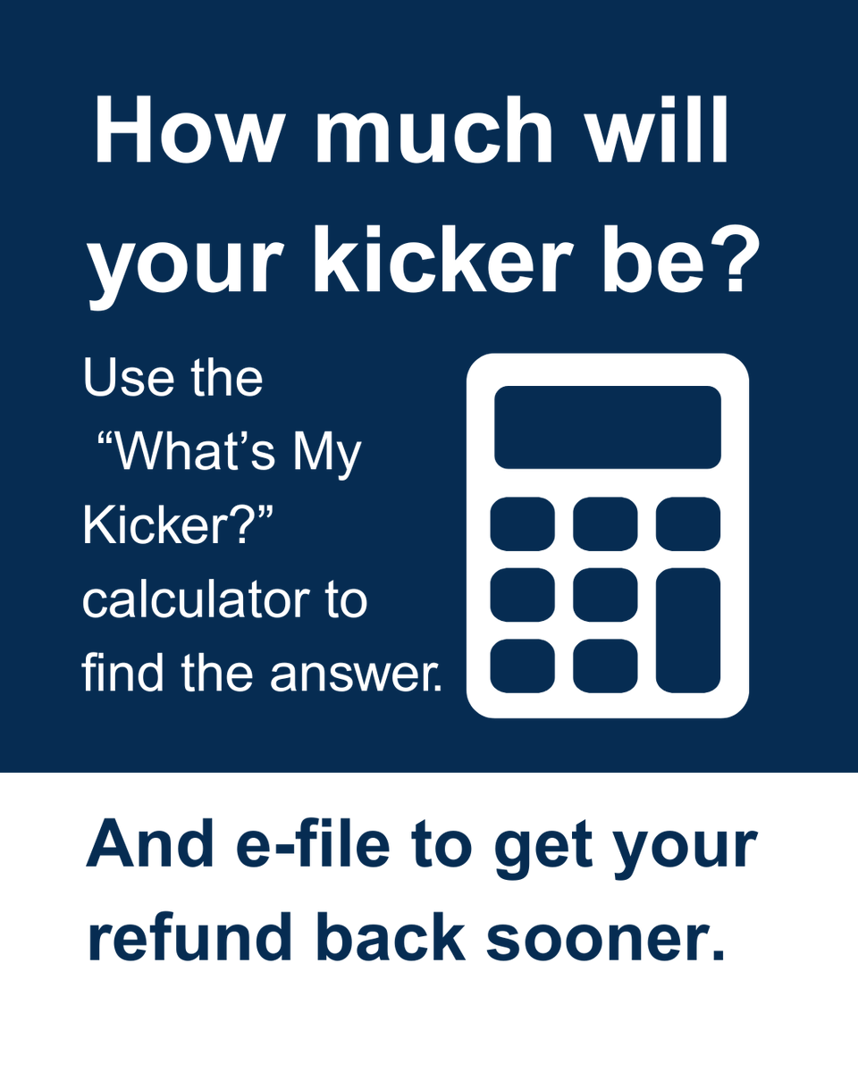 Enter  your name, Social Security number and filing status (for both 2024 and 2025) to use our “What’s My Kicker?” calculator at ow.ly/p0vg50XoC1p. And plan to file electronically in 2026 to get your refund sooner.