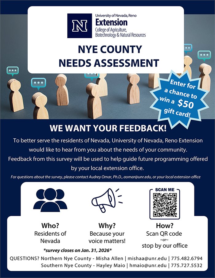 NyeCounty's tweet image. 🗣️ Nye County, @UNRExtension wants to hear from YOU! 
Share your community needs in UNR Extension’s survey and enter for a chance to win a $50 gift card. 

Survey closes Jan 31, 2026!
unr.az1.qualtrics.com/jfe/form/SV_5v… #CommunityFirst #NyeCounty