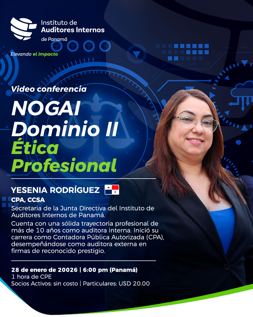 IIAPMA's tweet image. El IAI Panamá invita a la videoconferencia “NOGAI Dominio II: Ética Profesional”, a dictarse el 28 de enero por Yesenia Rodríguez Franco, secretaria de la Junta Directiva. Inscripciones: iaipanama.org/capacitaciones…