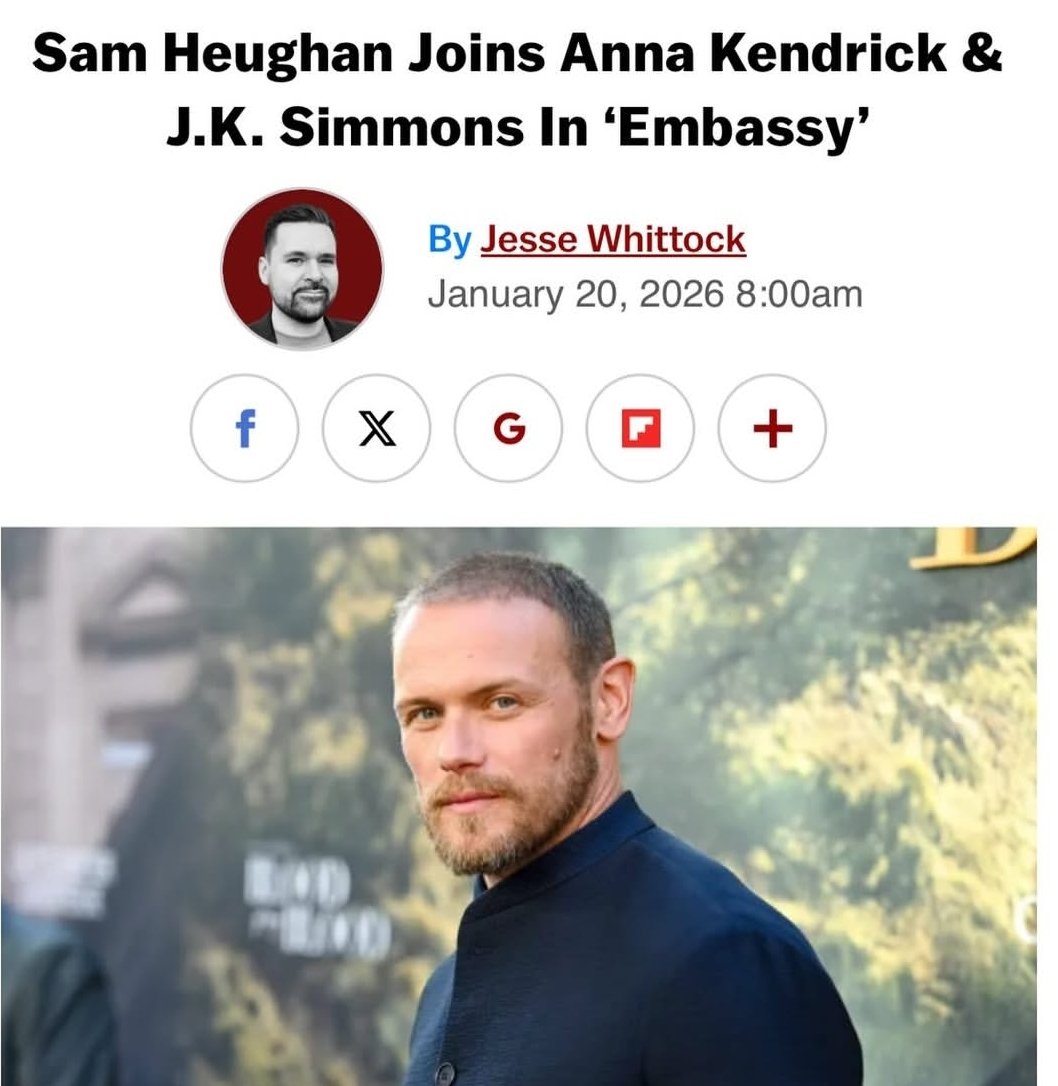 "Sam Heughan is joining Anna Kendrick and J.K. Simmons in Embassy, the geo-political action thriller series.

The Outlander star will play a British SAS soldier in the six part-series,"

Anna Kendrick and Sam, folks!
This sounds really interesting.

Link: deadline.com/2026/01/sam-he…