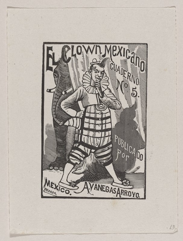 ArtistPosada's tweet image. El Clown Mexicano (Mexican Clown), plate 13 from "25 Prints of Jose Guadalupe Posada" collections.artsmia.org/art/127560/