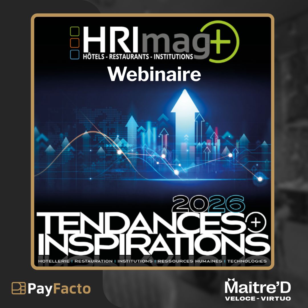 payfacto's tweet photo. Maitre'D par Paiements PayFacto est fier d'être le présentateur officiel du cahier Tendances + Inspirations 2026 d'HRImag.
Inscrivez-vous au webinaire présentant ce cahier spécial qui aura lieu 27 janvier à 14h 👉 https://t.co/x16LlxhrMB 
#MaitreD #HRImag #Tendances2026 #PayFacto https://t.co/8uDJM1nyM5