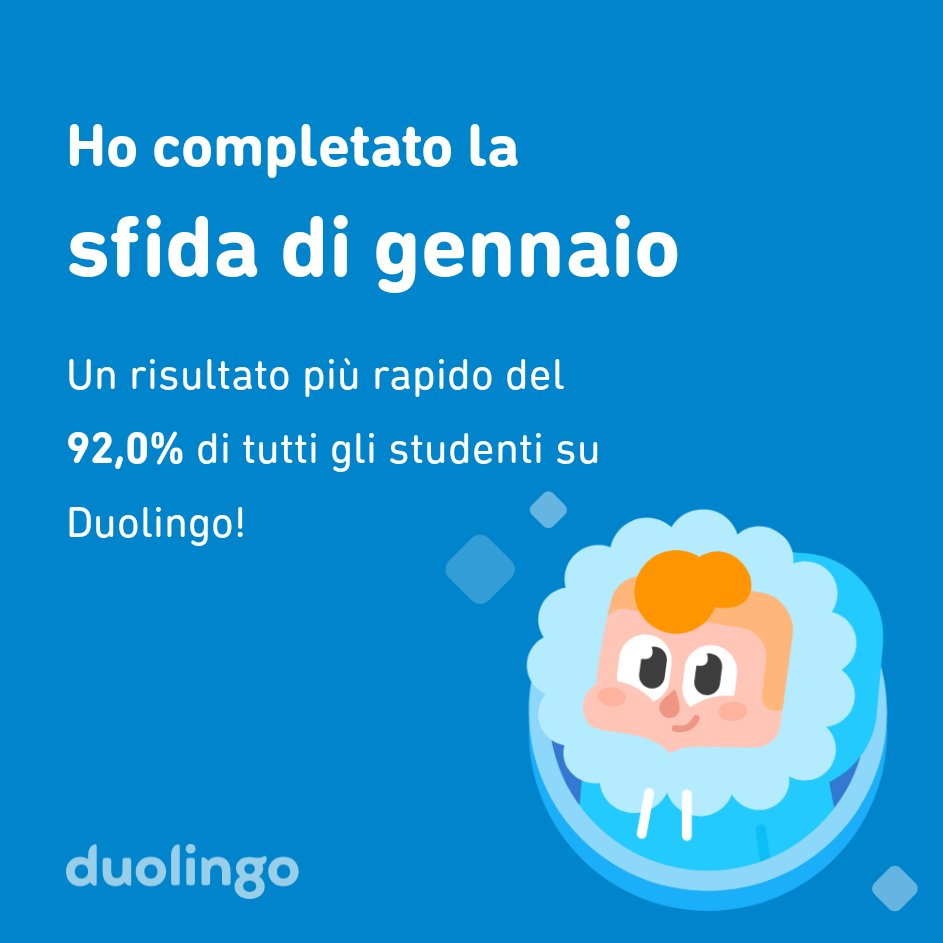 DMorrone82's tweet photo. Ho completato la sfida di gennaio più velocemente del 92,0% di tutti gli studenti su Duolingo! https://t.co/DVYWCsJPAZ