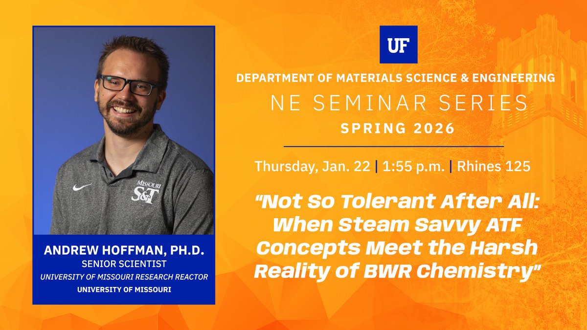UF Materials Science | Nuclear Engineering Program tweet media