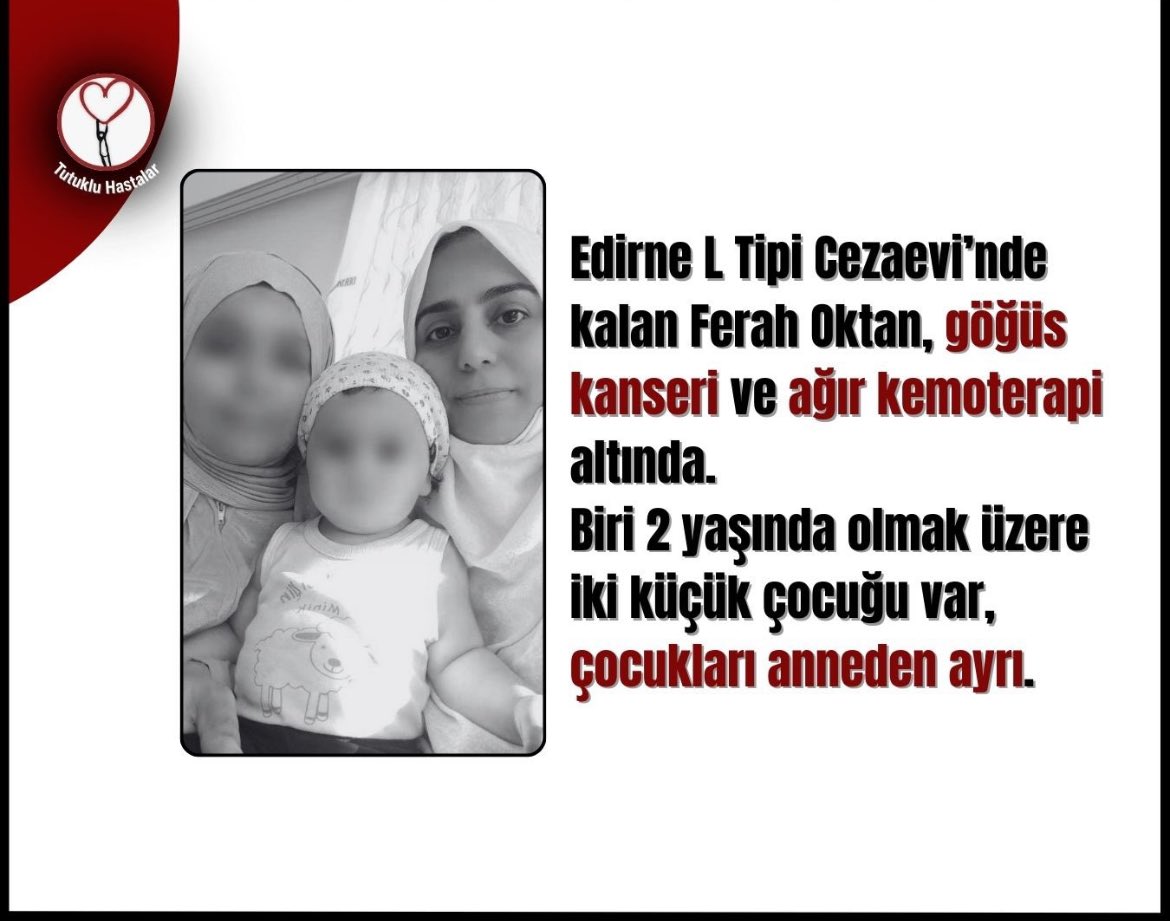 Cezaevi koşulları, ağır kemoterapi gören bir hasta için yaşam hakkı ihlali riski taşımaktadır. Tutuksuz yargılama hukukun gereğidir.

FerahOktan KanserHastası 

⁦<a href="/ADLITIPKURUMU/">Adli Tıp Kurumu</a>⁩ ⁦<a href="/adalet_bakanlik/">T.C. Adalet Bakanlığı</a>⁩