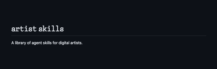 𝚊𝚛𝚝𝚒𝚜𝚝 𝚜𝚔𝚒𝚕𝚕𝚜 

I created an experimental library of agent skills for digital artists.

The first skill teaches your agent how to add <a href="/manifoldxyz/">manifold.xyz</a> NFT auction and sale widgets to your website so you can host your sales there. 

Link ↓