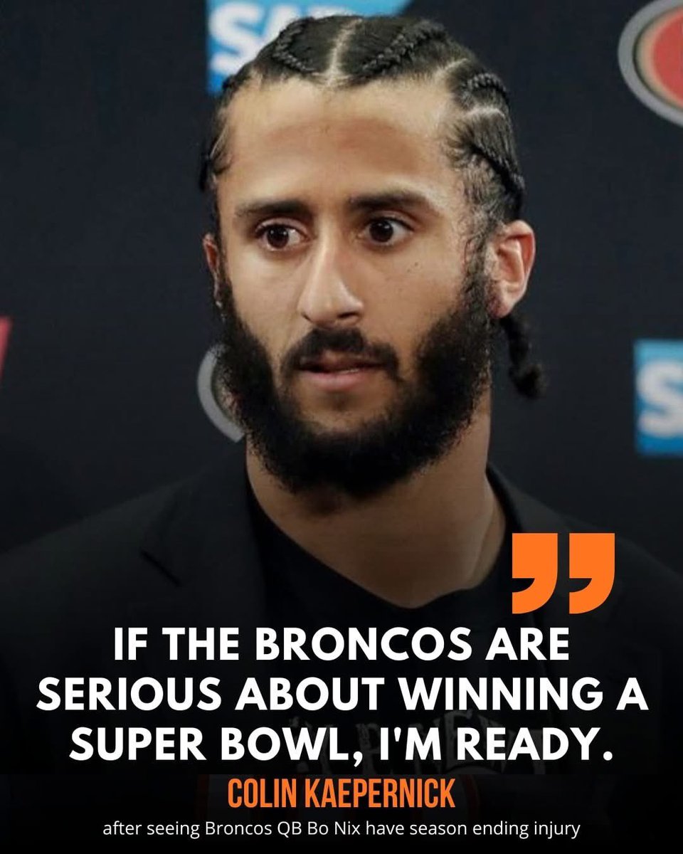 Hoopss's tweet image. Bo Nix goes down, and Colin Kaepernick immediately checks his signal. He claims he’s Denver’s ticket to a Super Bowl.