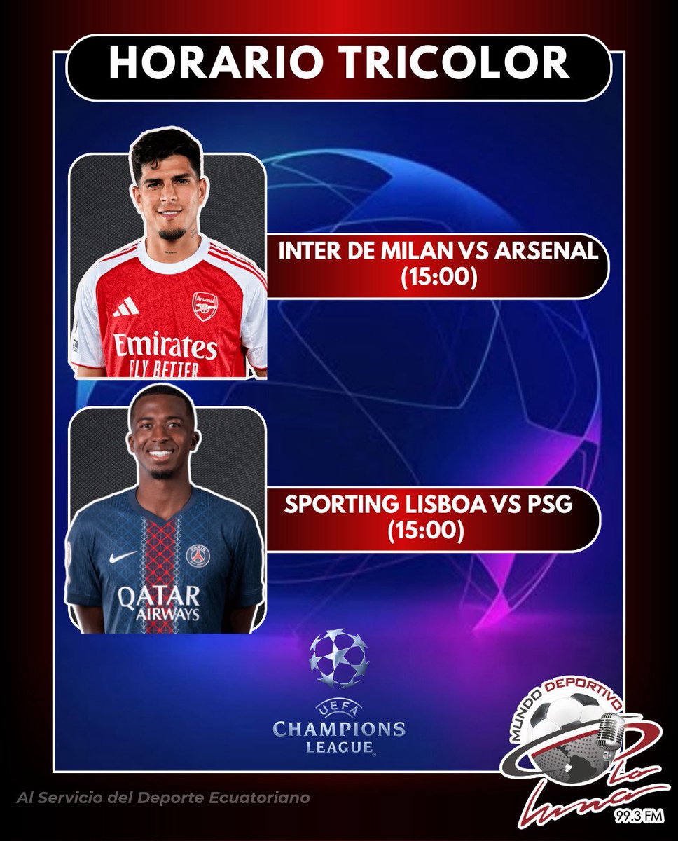 MundoDeporEC's tweet photo. DÍA DE CHAMPIONS 🇪🇨 Esta tarde tenemos partidos importantes en la #UEFAChampionsLeague, por una parte, el Arsenal visita al #InterdeMilan, sin Piero Hincapié por su lesión, a la misma hora #PSG visita al #SportingdeLisboa con William Pacho en el once titular. https://t.co/bb37LU3uht