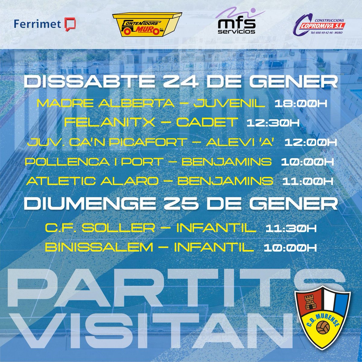 Partits del cap de setmana! Molta sort a tots els nostres equips! ⚽️🥅 #cdmurense 🔵⚪️
