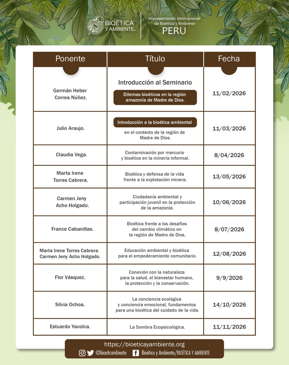 Participa y hazlo posible.
Seminarios Permanentes de Bioética y Ambiente 2026.

#Dilemas #bioéticos en la región #amazonía de Madre de Dios
Cordinado por: Dr. Germán H. Correa Núñez

Inicia: Miércoles 11 de febrero de 2026

bioeticayambiente.org/seminariosperm…