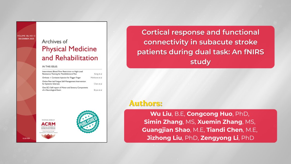 ArchivesPMR's tweet image. New in Archives of 𝗣𝗠&amp;amp;𝗥:
An fNIRS study examining cortical response and functional connectivity during dual-task performance in subacute stroke.

Read full article: archives-pmr.org/article/S0003-…

#ACRM #PMR #PMRJournal #StrokeRecovery #Neuroscience #RehabMedicine