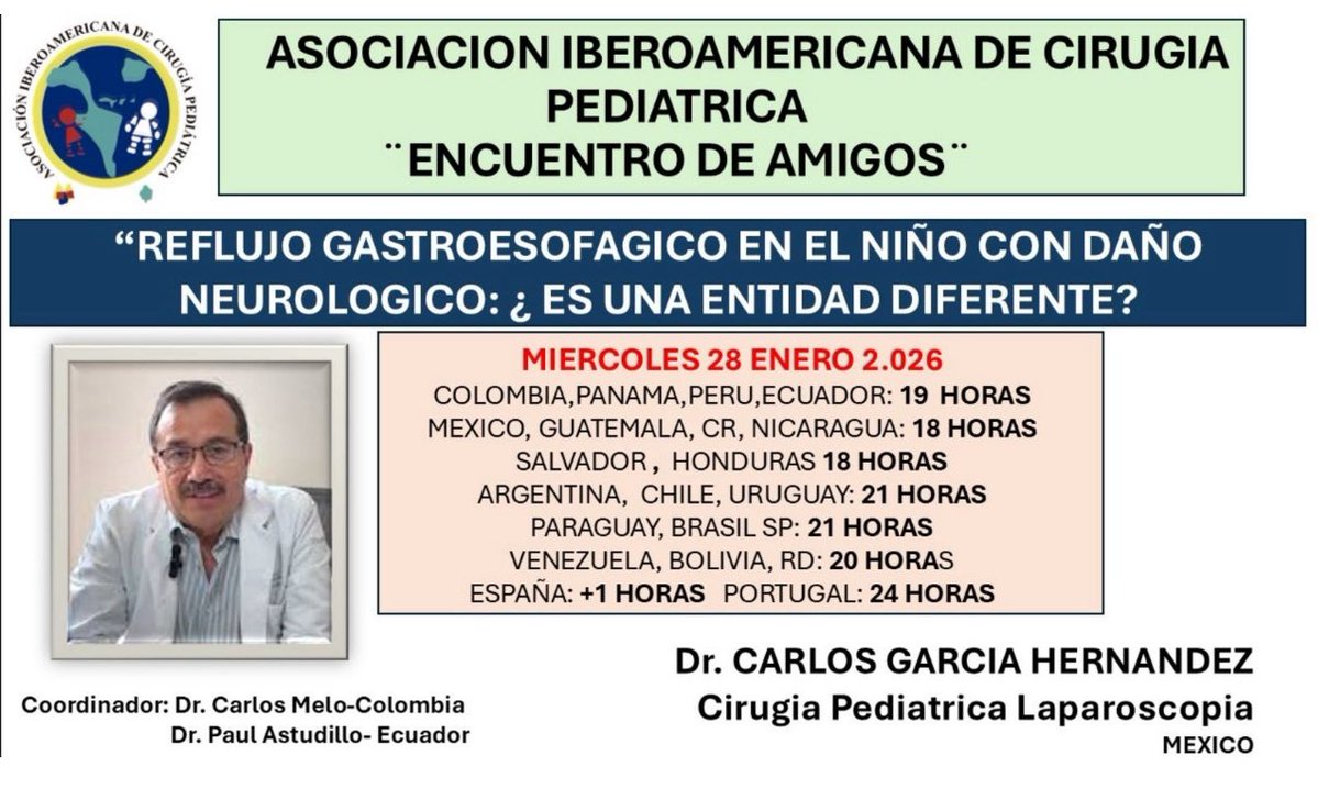 CirPediatrForal's tweet image. *Reunión de amigos de la Asociación Iberoamericana de Cirugía Pediátrica*
28/01/26; 7 pm hora Colombia 🇨🇴 
Reflujo gastroesofágico en el niño con daño neurológico: ¿Es una entidad diferente?
Con el apoyo de la Pont. Univ. Javeriana.
teams.microsoft.com/meet/210402079…
@Me4Ped @SECIPE