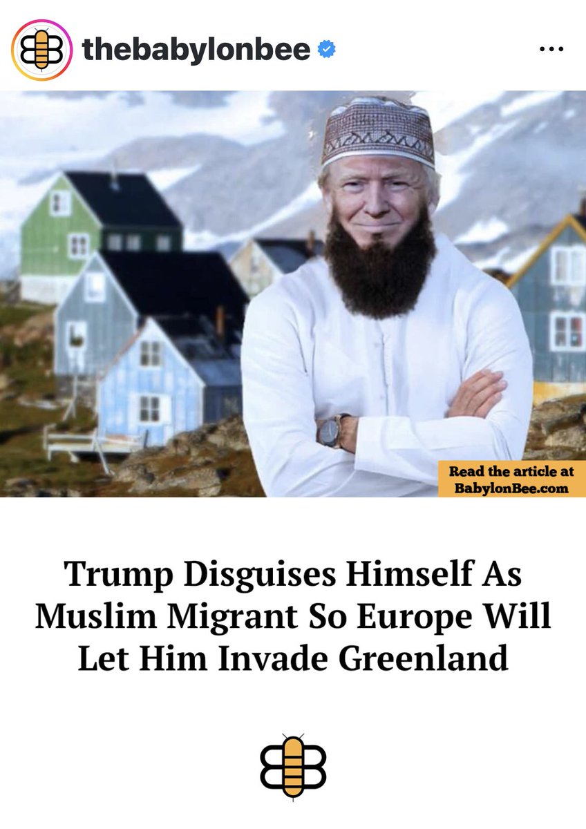 Rdavidson12000's tweet image. ⁦@TheBabylonBee⁩ 🐝 stings again! ⁦@realDonaldTrump⁩ #MuslimInvaders #Greenland