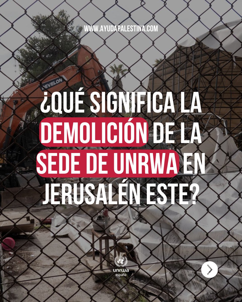 UNRWAes's tweet photo. La demolición de la sede de #UNRWA en Jerusalén Este es gravísima: viola la inmunidad de la ONU y normaliza la anexión de territorio ocupado. Demoler edificios no borra los derechos de la comunidad refugiada de Palestina ni el compromiso de UNRWA con ella. https://t.co/H7L5HxzNQN