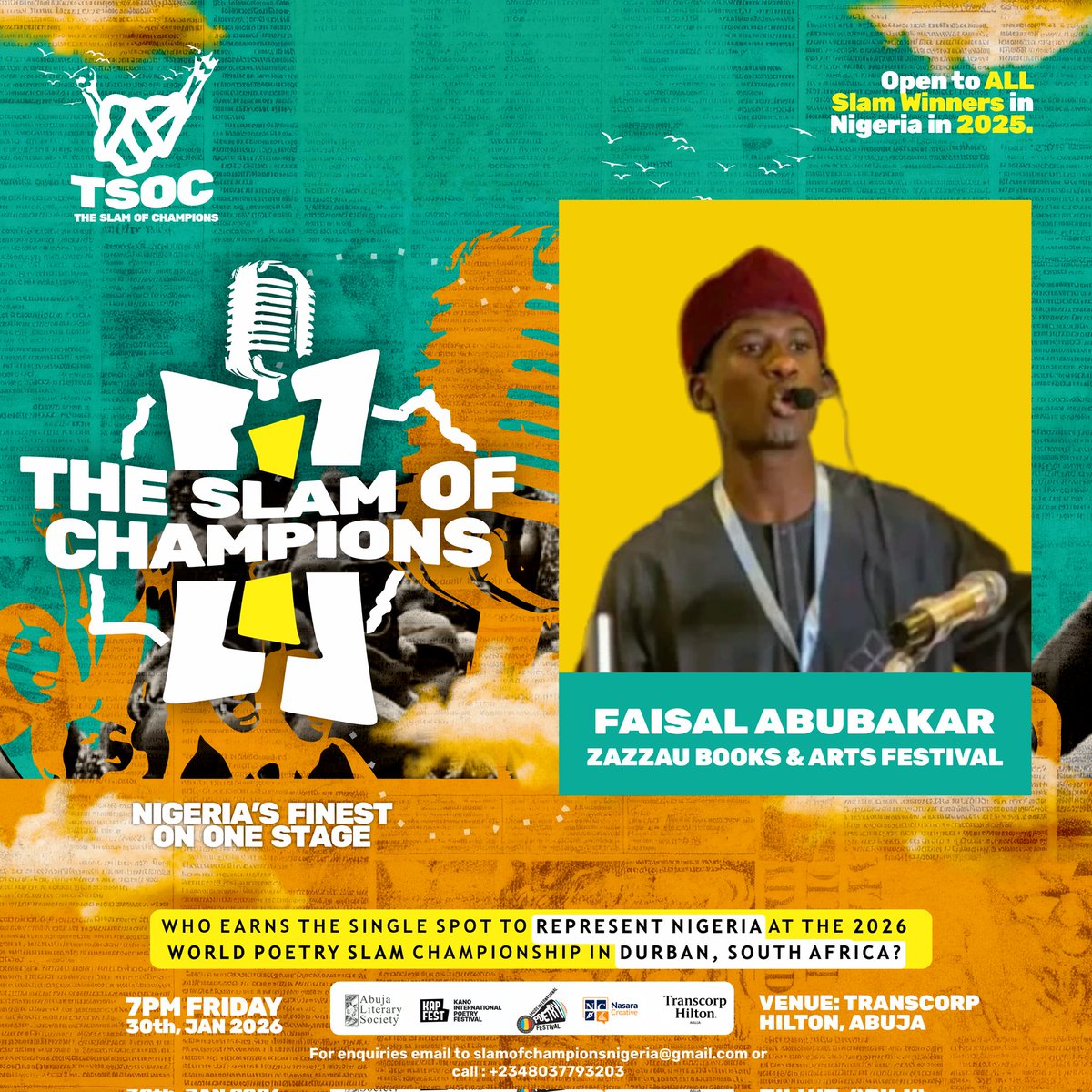 ZABAFEST's tweet photo. Faisal Ahmad Smith, the Abubakar Imam Poetry Slam Champion of the Zazzau Books and Arts Festival, joins 2025 Nigerian Slam Champions to compete for a spot at the 5th World Poetry Championship.

Good luck, Faisal
#zabafest https://t.co/8IVEojbd9Y