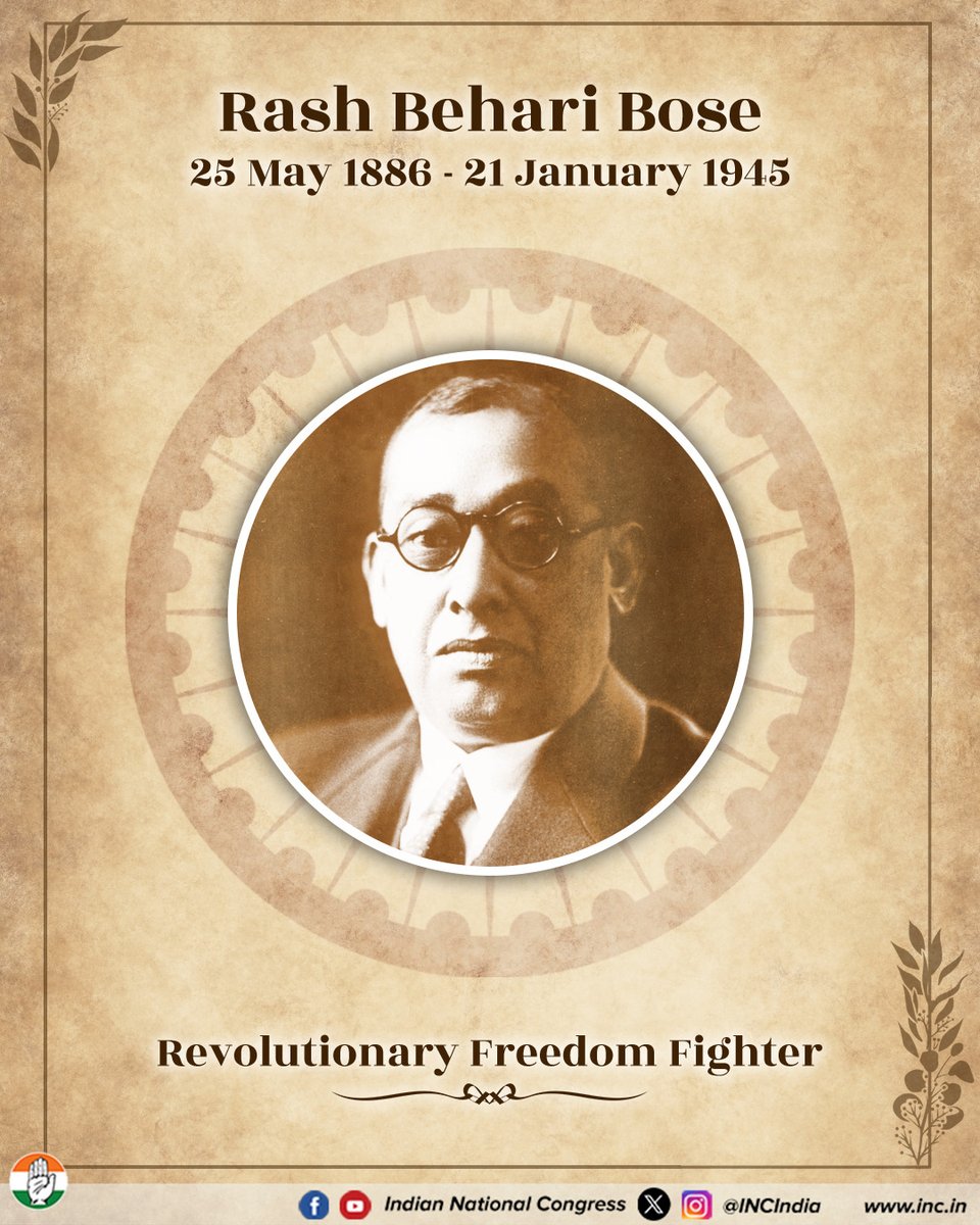 INCIndia's tweet photo. On the death anniversary of Rash Behari Bose, we remember a revolutionary who dedicated his life to India’s freedom struggle.

His relentless efforts, leadership, and international role strengthened the fight against colonial rule and inspired countless patriots. https://t.co/hxZcMIkXkB