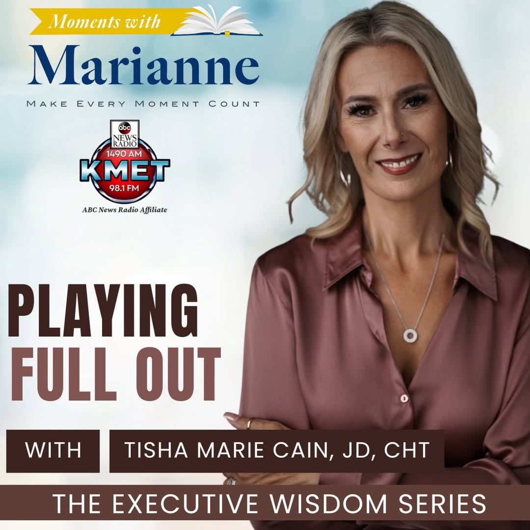 Tune in TODAY at 3:06pm PT for Tisha Marie Cain, JD, CHt, on The Executive Wisdom Series: Playing Full-Out Moments with Marianne <a href="/KMETRadio/">KMET1490AM</a>  kmet1490am.com
#leadership #leader #csuite #executivemindset #mindset #executive #business #success #lifehacks