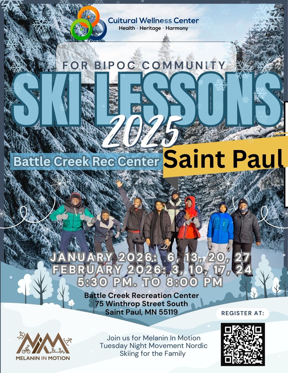CulturalWC's tweet photo. ✨ BIPOC Nordic Ski Lessons with Melanin In Motion!
Just $11 incl. equipment + trail pass.
Tuesdays 5:30–8 PM | Battle Creek, St. Paul
No experience needed!

👉🏾 Register: https://t.co/iLRMyryNtY

#BIPOCOutdoors #MelaninInMotion #WinterWellness https://t.co/wdtg3NncIG