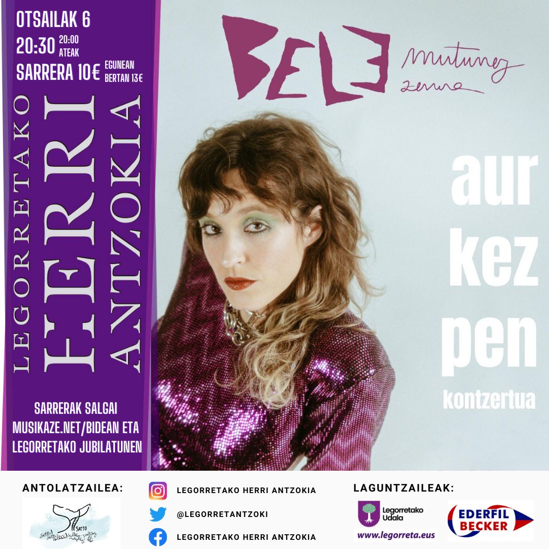 Urteko bigarren kontzertua! Otsailak 6 Bele izango dugu antzokian. Sarrerak dagoeneko salgai musikaze.net/bidean eta Legorretako jubilatunen