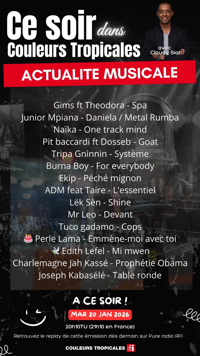 CoulTropicales's tweet photo. Ce soir dans Couleurs tropicales avec
@Claudy_Siar sur @RFI:
@GIMS #Naïka @burnaboy @LekSenmusic
#MrLeo @perlelama et bien d'autres... https://t.co/uy5g89tHSd