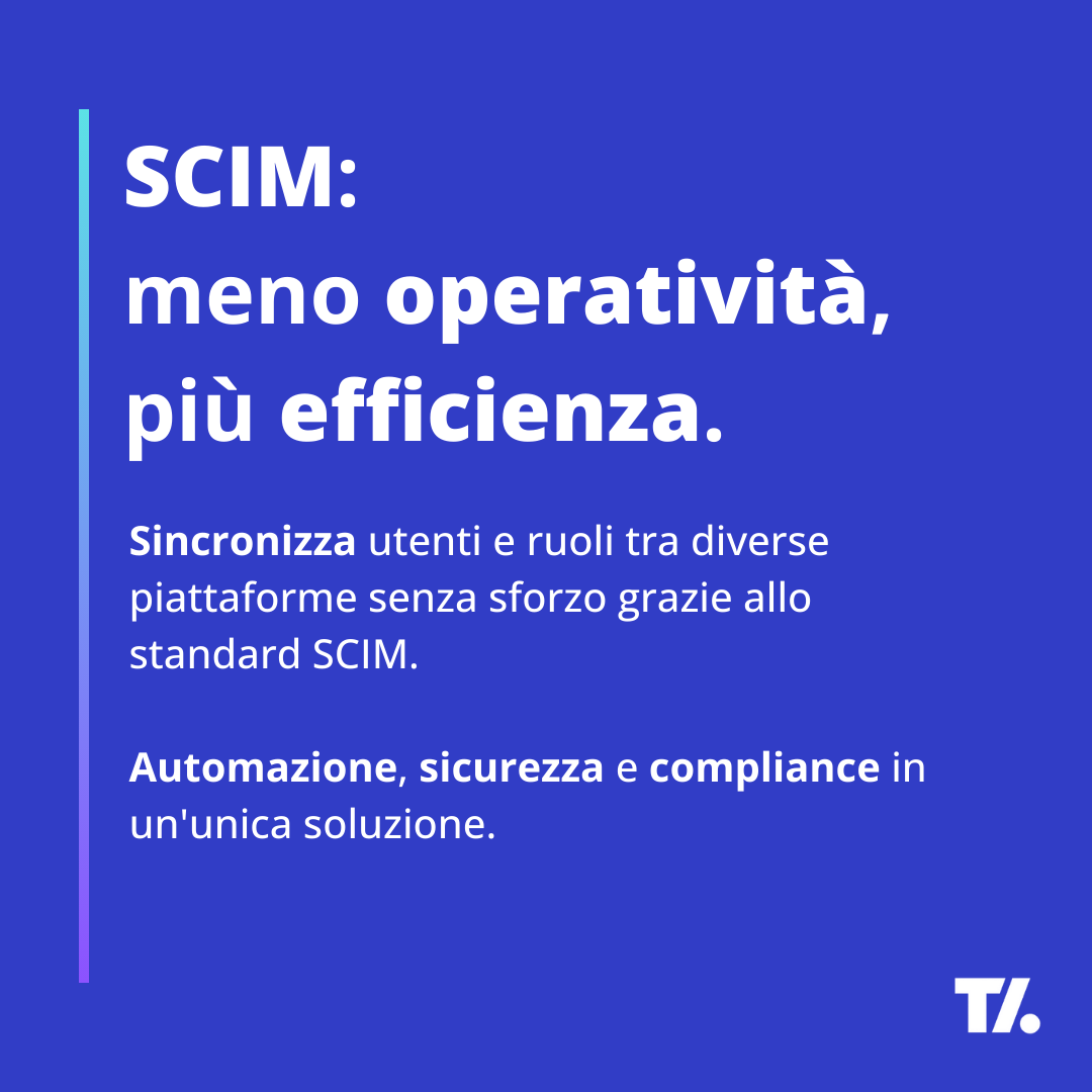 ⚙️ Dimentica la gestione manuale delle utenze.
Con SCIM, ogni modifica agli utenti si propaga automaticamente tra i tuoi sistemi, garantendo una gestione efficiente e senza errori.

🤝🏻 Contattaci per scoprire di più:
tirasa.net/contatti

#IAM #OpenSource #Cybersecurity