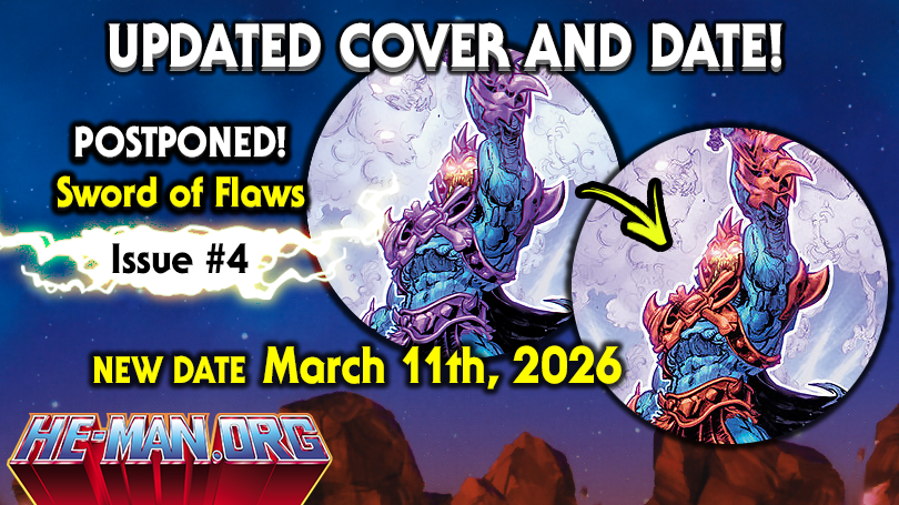 Got confirmation from @darkhorsecomics about issue #4 new date for MOTU The Sword of Flaws. Also the cover art has been updated!

he-man.org/postponed-agai…

#mastersoftheuniverse #motuswordofflaws #darkhorse <a href="/masters/">Steve Masters</a>