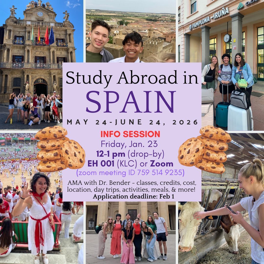 Want to study abroad in Spain this summer and earn 6 credits for your Spanish major or minor? APPLY BY FEB. 1 (ksu.studioabroad.com/?go=Bender ) --Dr. Bender is holding an info session Friday, 1/23, in the KLC (EH 001) from 12-1pm. Stop by or log onto zoom at any time during the hour.