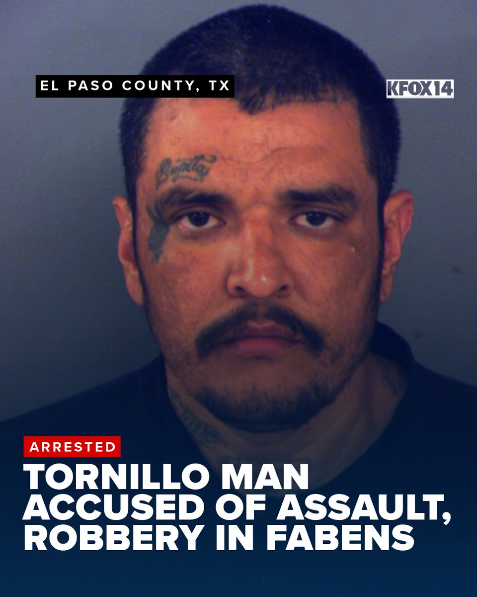 KFOX14's tweet image. A 34-year-old #Tornillo man was arrested Sunday for #robbery after he allegedly attacked the victim in #Fabens and stole their truck keys. kfoxtv.com/news/local/tor… #Crime #ElPasoCounty #Arrest 📷: EPCSO