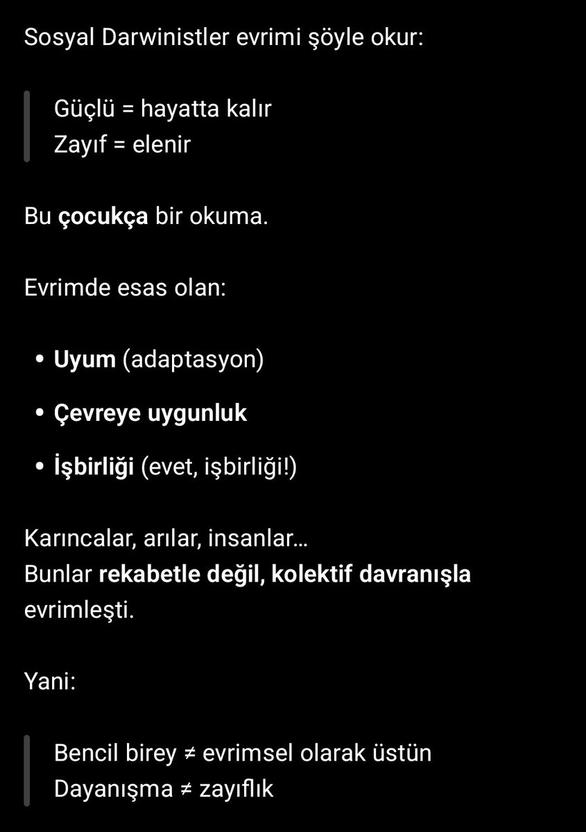 Olum ChatGPT bile sosyal darwinizm'in tırt olduğunu ve biyoloji ile uyumlu olmadığını söylüyor ayrıca insan doğasında rekabet var safsatasının Kapitalizm'in götten uydurma bir miti olarak kabul ediyor.