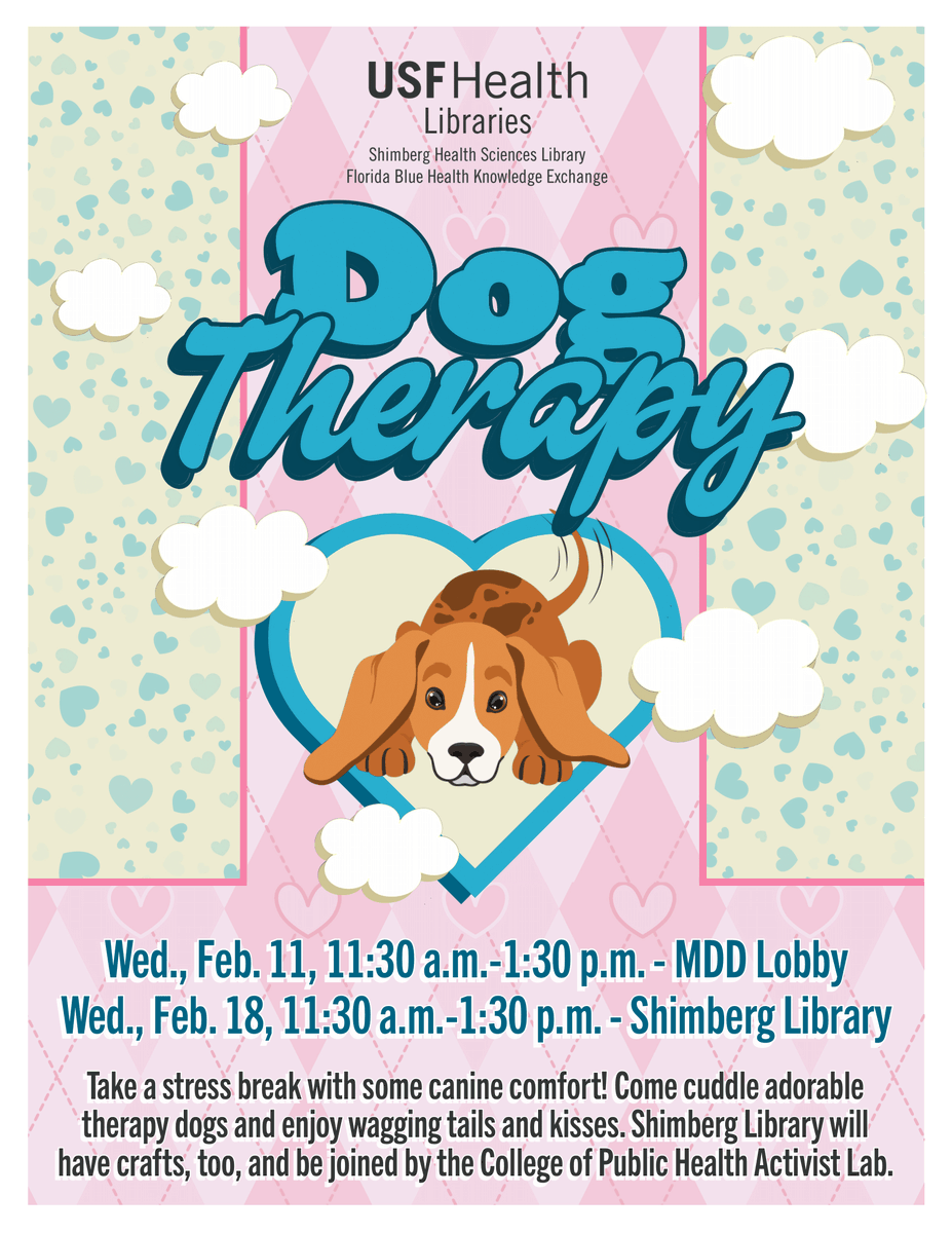 Paws, relax, and recharge 🐶💙 Dog Therapy is back at USF Health Libraries! Stop by for some canine comfort, cuddles, and crafts. You deserve it.