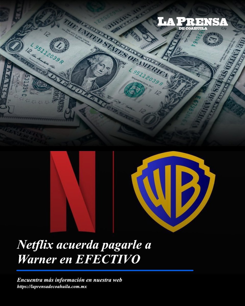 #Netflix acordó oficialmente pagar todo en efectivo por los estudios de #Warner Bros, con el objetivo de agilizar la venta, brindar mas certeza a accionistas y frustrar las ofertas de #Paramount.
¿Qué opinas de esta compra?

Encuentra más en nuestra web: laprensadecoahuila.com.mx/2026/01/20/net…
