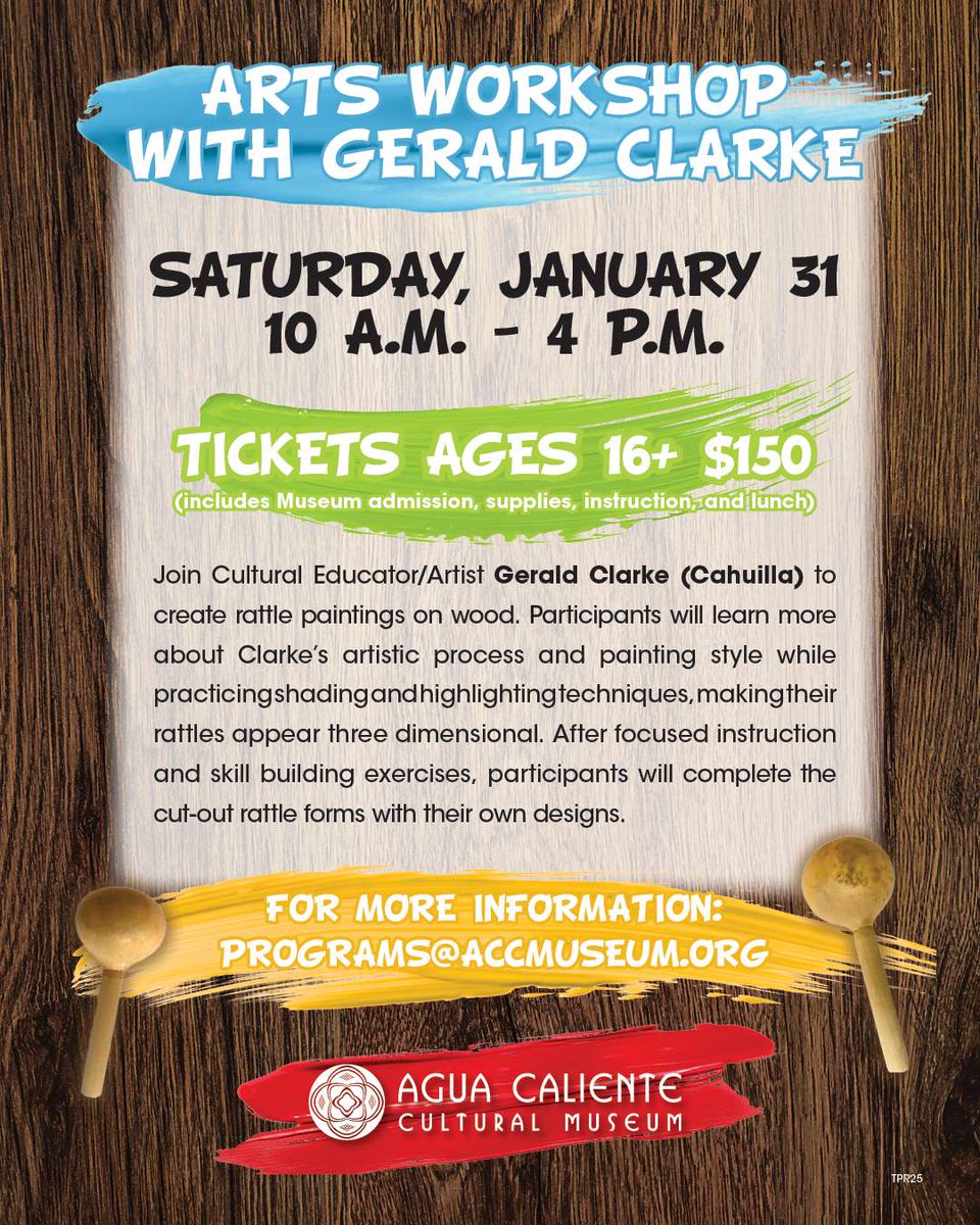oin artist Gerald Clarke on Jan 31 for a hands-on workshop at Agua Caliente Cultural Museum! Create your own rattle painting! 🎟️ Ages 16+ | $150 includes supplies &amp; admission. #ACBCI #AguaCaliente #AguaCalienteCulturalMuseum