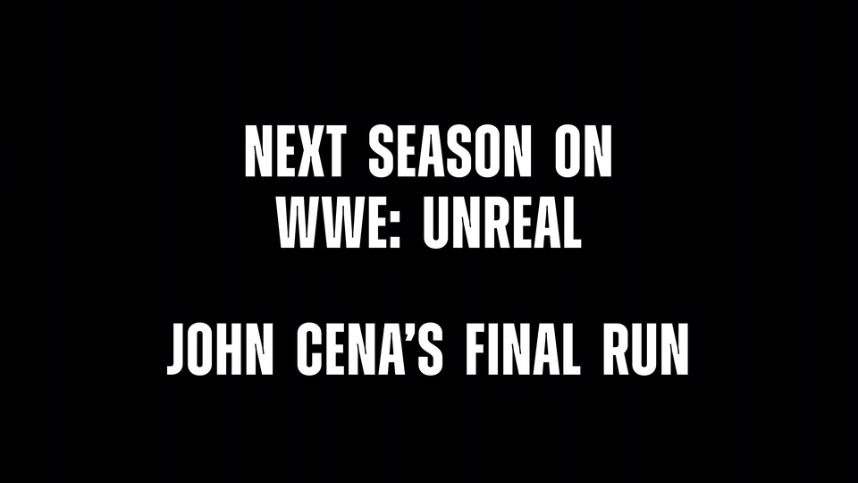 Cory_Hays407's tweet image. John Cena's Final Run will be the focus for #WWEUnreal Season 3