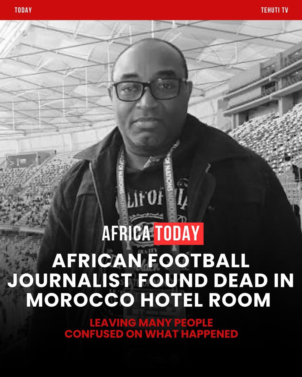 Joe__Bassey's tweet image. Mohamed Soumaré an African football journalist from Mali was found dead in his hotel room in Morocco 🇲🇦 while he was there to cover the CAN Media. 

The exact circumstances of his death have not yet been disclosed by the relevant authorities, leaving his colleagues on site in a…