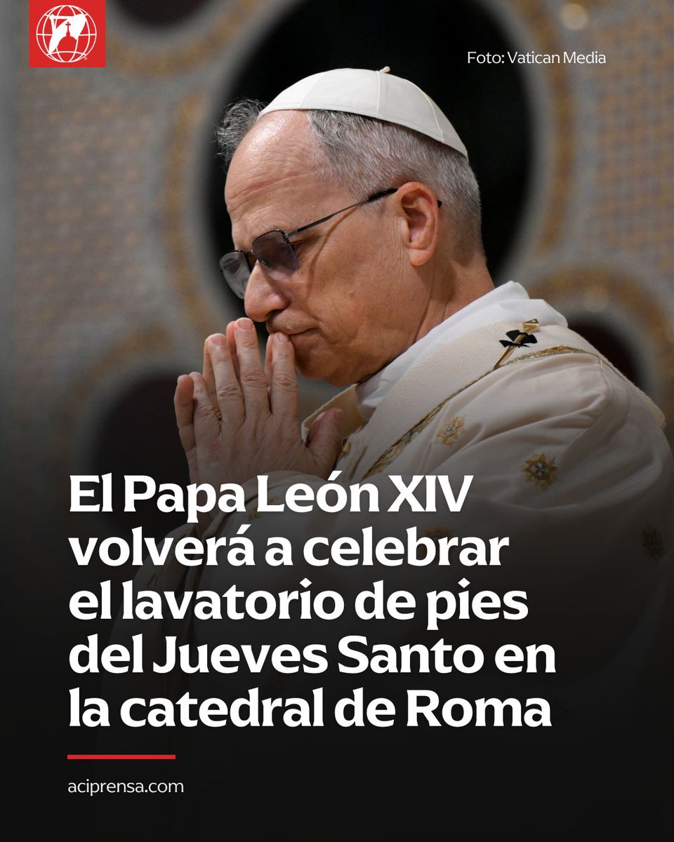 El regreso a la tradición litúrgica de la Iglesia de Roma

El Vaticano ha anunciado que el Papa León XIV celebrará la Misa de la Cena del Señor el Jueves Santo de 2026, el próximo 2 de abril, en la Basílica Papal de San Juan de Letrán, catedral del Obispo de Roma. La decisión