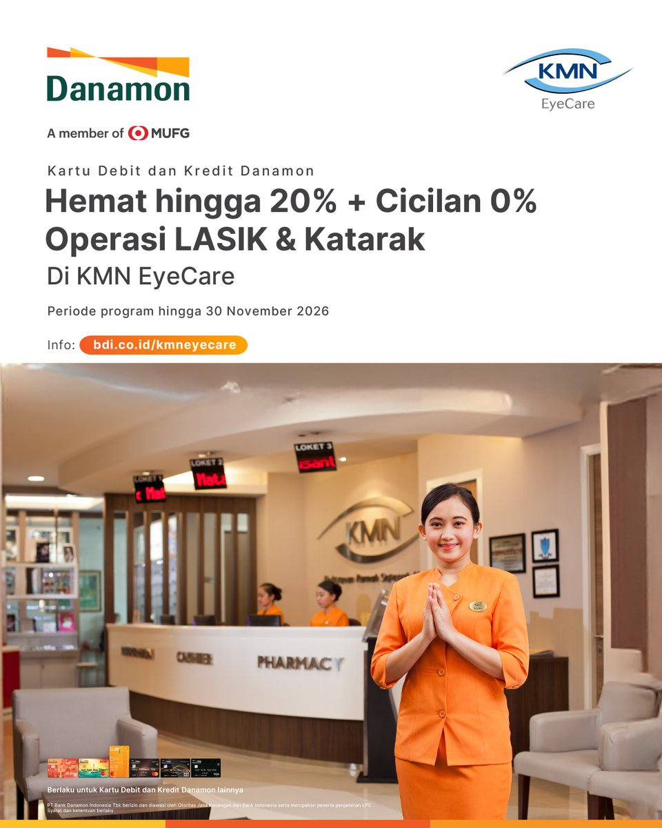 danamon's tweet image. Wujudkan penglihatan lebih jernih 👁️✨ dengan layanan operasi LASIK &amp;amp; Katarak di KMN EyeCare.

Nikmati hemat hingga 20% + cicilan 0% dengan Kartu Debit &amp;amp; Kredit Danamon hingga 30 November 2026.

Info: bdi.co.id/kmneyecare

#Danamon #PromoKartuDanamon