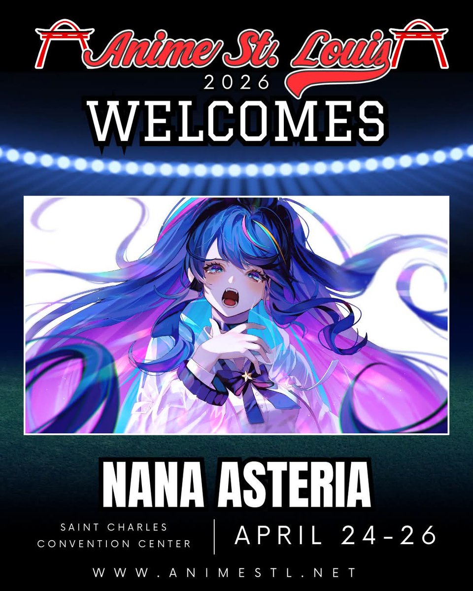 AnimeStLouis's tweet image. 🗣️📢ASTL 2026 GUEST ANNOUNCEMENT⚾️

Please welcome @NanaAsteria up to the field!

Nana will be performing at a Friday night concert and doing meet &amp;amp; greets that will be done via lotto! Details coming soon! 

We're excited to welcome her to the ASTL 2026 roster! #ASTL2026
