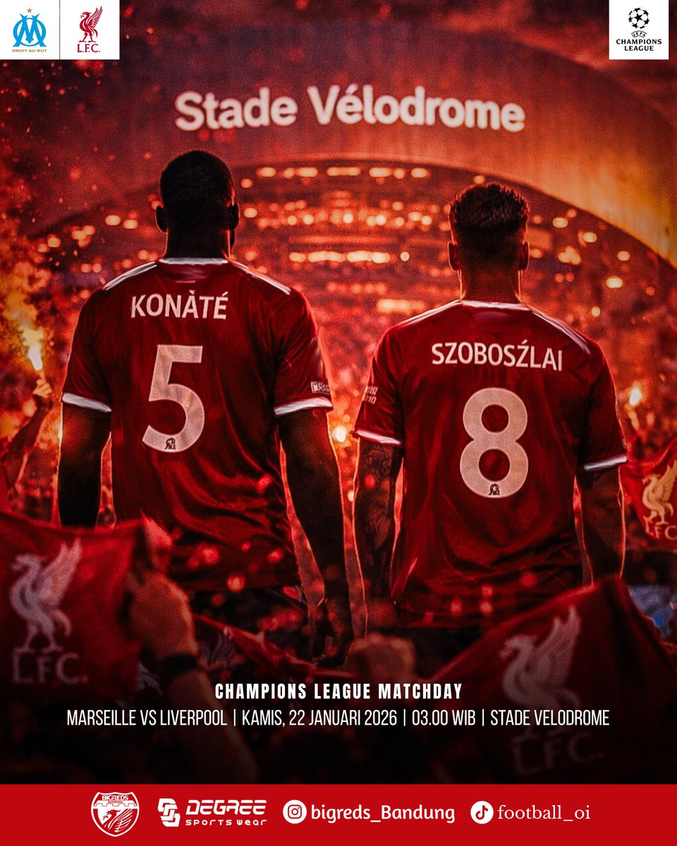 MATCH DAY | CHAMPIONS LEAGUE 🔥 

• Marseille vs Liverpool
• Kamis, 22 Januari 2026
• Kick Off 03.00 WIB
• Stade Velodrome
• Vidio

Degree_indo adalah apparel olahraga yang resmi bekerjasama dengan @bigreds_bandung 

#wemakesomethingdifferent
#degree