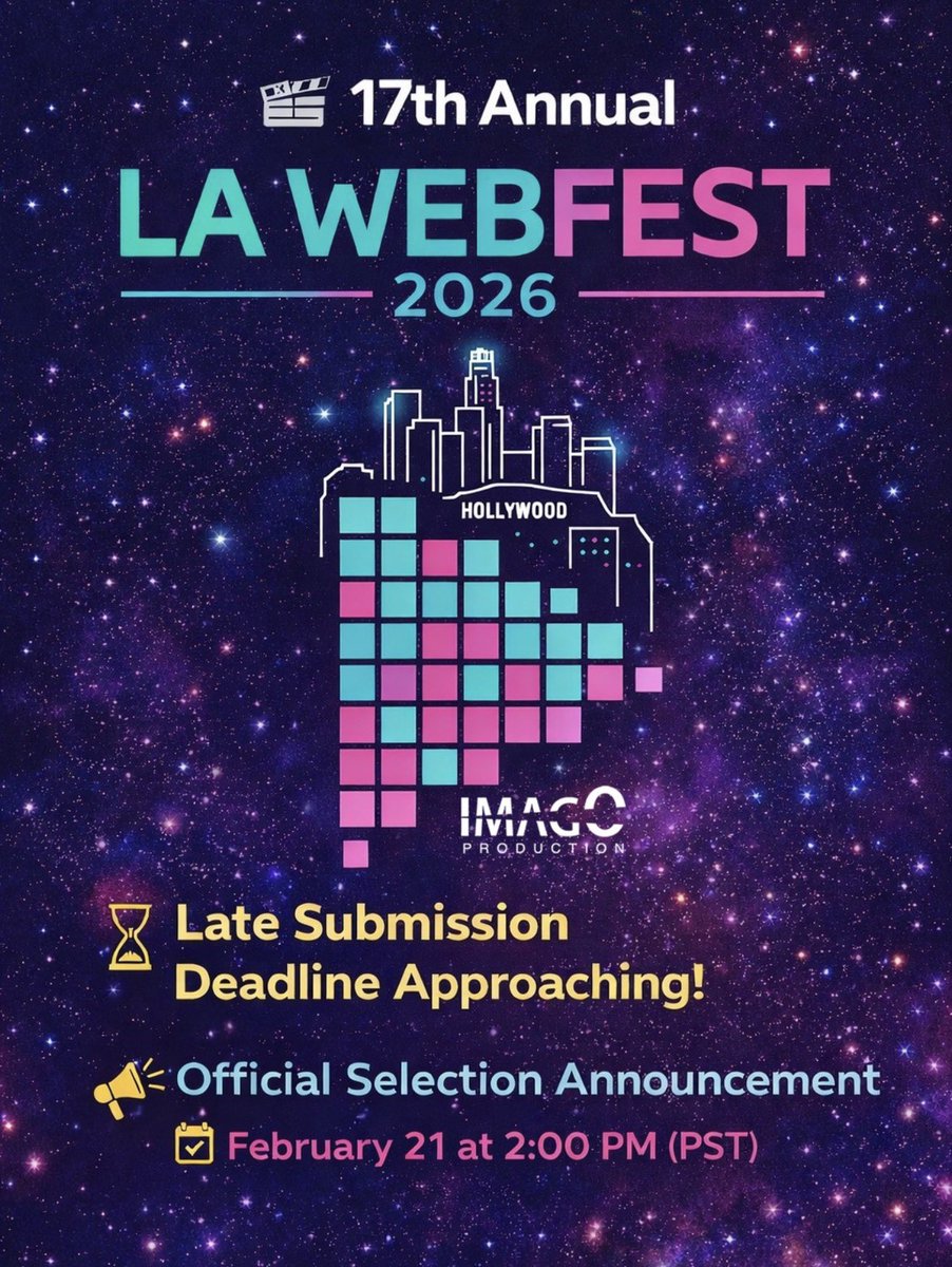 lawebfest2027's tweet photo. π¬ 17th Annual LA WEBFEST 2026
β³ Late Submission Deadline Approaching!
π’ Official Selection Announcement
π February 21 at 2:00 PM (PST)
Submit your film, web series, podcast, or digital project
π Submit here:
https://t.co/5fKgSMzOux
#LAWEBFEST #LAWebfest2026 #FilmFestival https://t.co/GciSMrd4Qq