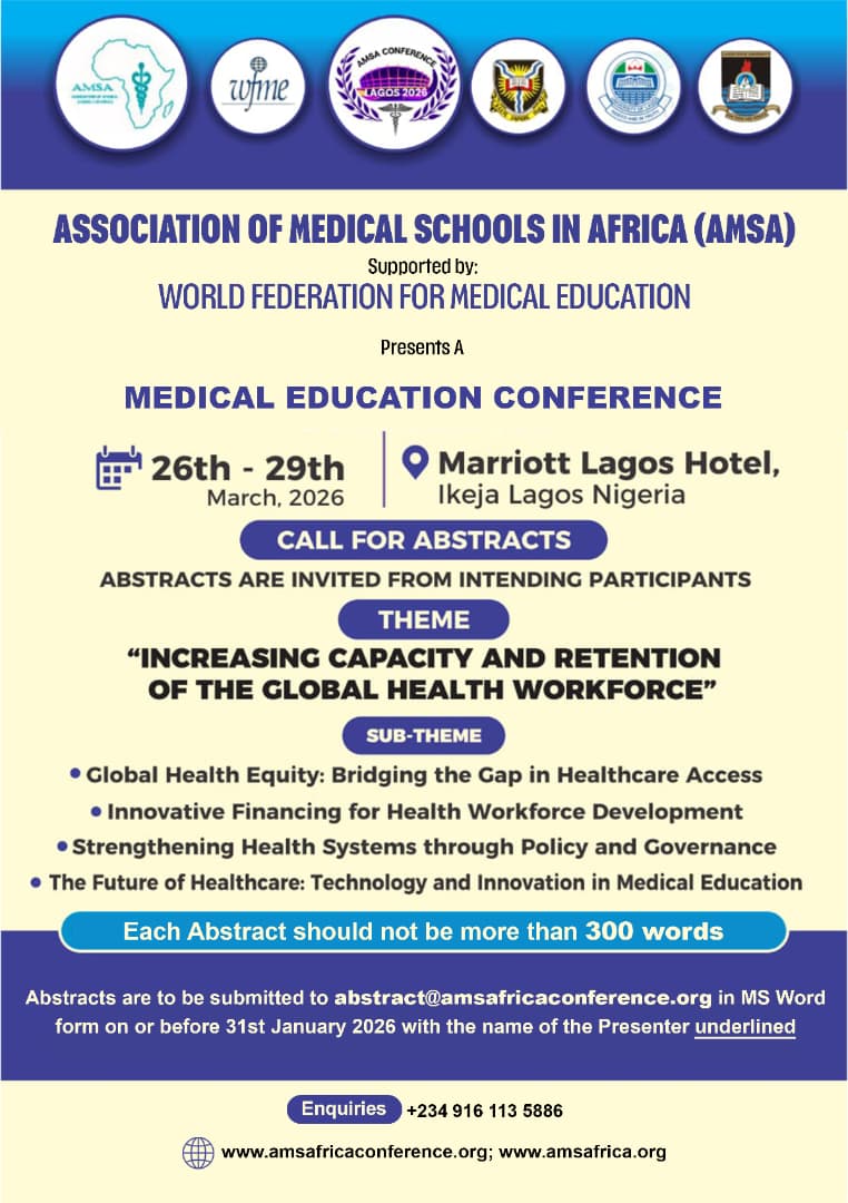 The Association of Medical Schools in Africa (AMSA), with the support of the World Federation for Medical Education (WFME), is pleased to invite African medical students to submit abstracts for the AMSA Medical Education Conference 2026.