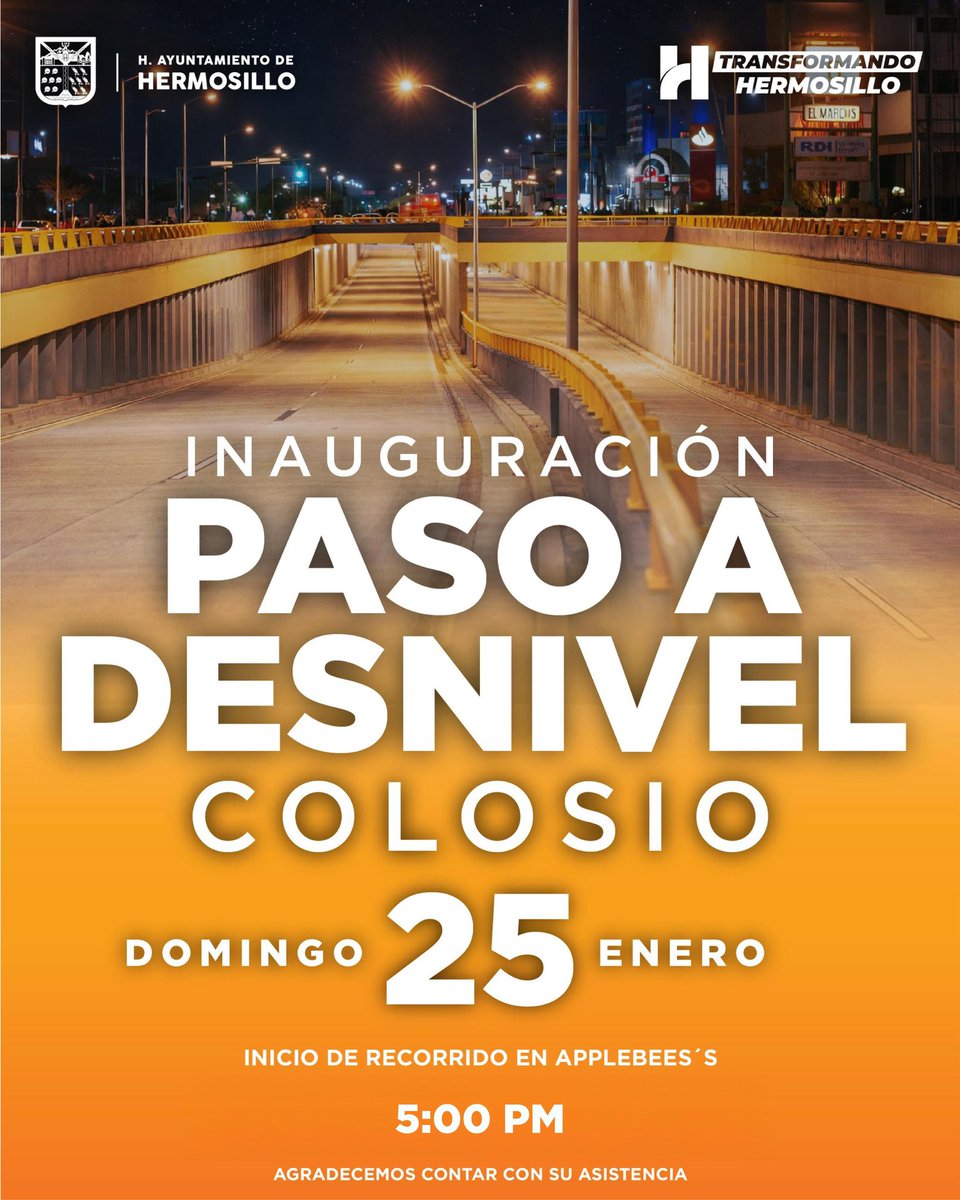 ¡Es oficial!⏰ Este 25 de enero, a las 5:00 p.m., inauguramos el Paso a Desnivel de Colosio y Solidaridad, una obra histórica que marca un antes y un después para la ciudad.

Seguimos Transformando Hermosillo. 🙌🏼
