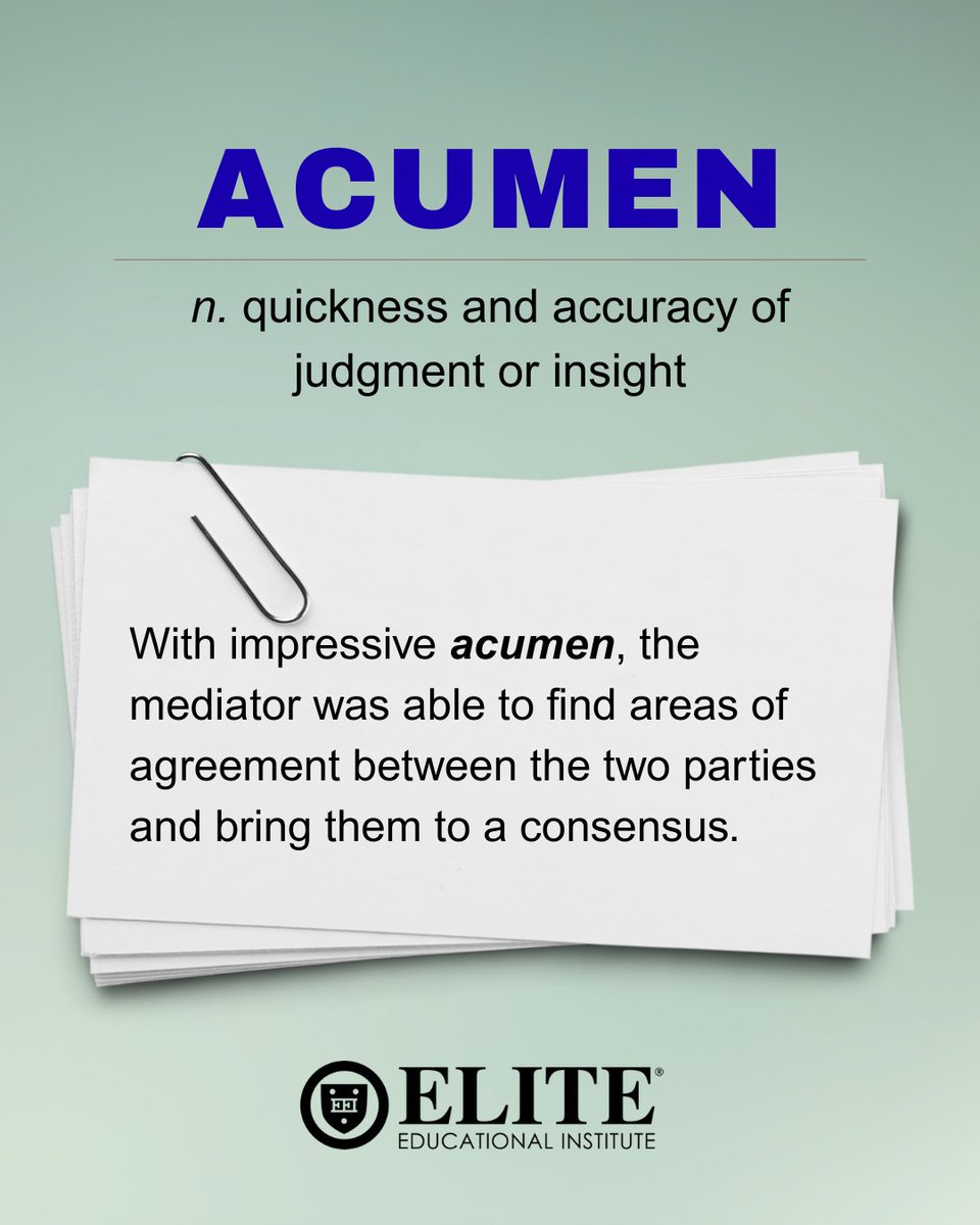 Acumen

(n.) quickness and accuracy of judgment or insight

#vocabulary #WordoftheDay