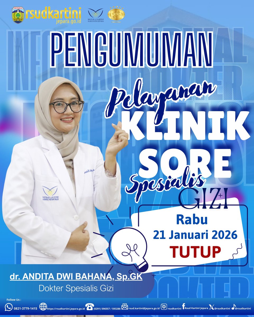 Pengumuman Pelayanan.

Diberitahukan kepada masyarakat bahwa Pelayanan Klinik Sore Spesialis Gizi RSUD R.A. Kartini Jepara tutup pada:
🗓️ Rabu, 21 Januari 2026.
Pelayanan akan kembali dibuka sesuai jadwal berikutnya.

Atas perhatian dan pengertiannya, kami ucapkan terima kasih.